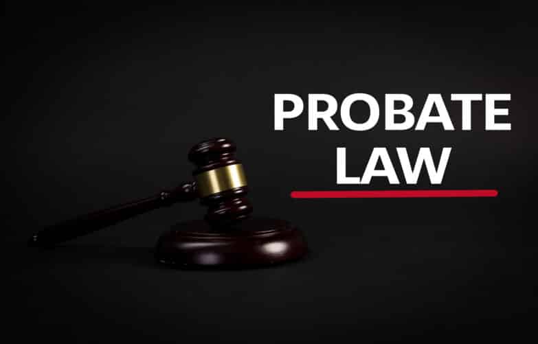 A dark background with a gavel block and to the right of it appear the words "Probate Law" in white font.