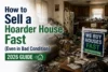 How to Sell a Hoarder House Fast (Even in Bad Condition) – 2026 Guide
